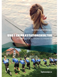 Ung i en præstationskultur