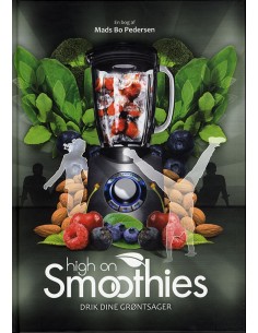 High on Smoothies