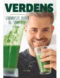 VERDENS GRØNNESTE JUICER OG...