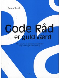 Gode råd - er guld værd