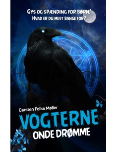 Onde drømme (Vogterne 4)