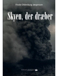 Skyen, der dræber