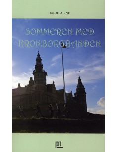 Sommeren med Kronborgbanden