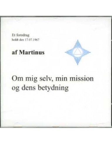 Om mig selv, min mission og dens...