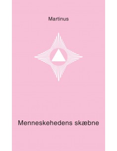 Menneskehedens skæbne...