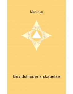 Bevidsthedens skabelse...