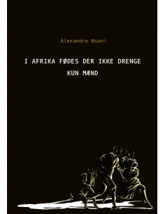 I Afrika fødes der ikke...