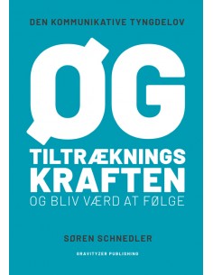 Øg tiltrækningskraften og...