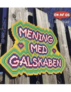 Mening med galskaben