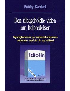 Den tilbageholdte viden om...