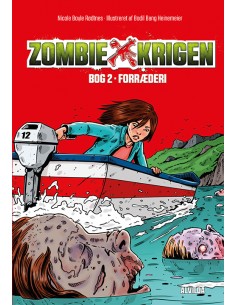 Zombie-krigen 2: Forræderi