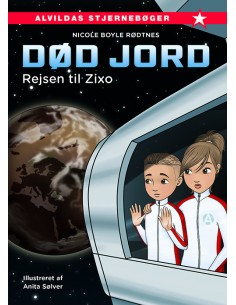 Død jord 1: Rejsen til Zixo