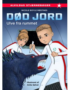 Død jord 3: Ulve fra rummet