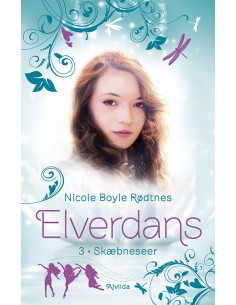 Elverdans 3: Skæbneseer