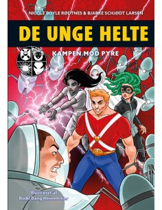 De unge helte 2: Kampen mod...