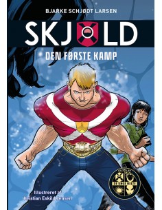 Skjold 1: Den første kamp