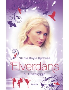Elverdans 5: Ulveskygge