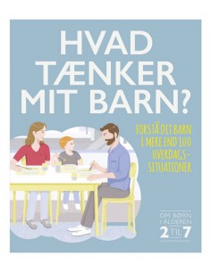 Hvad tænker mit barn?...