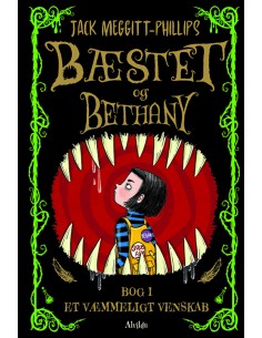 Bæstet og Bethany 1: Et...