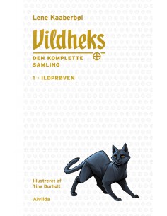 Vildheks 1: Ildprøven...