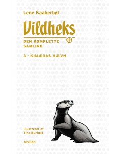 Vildheks 3: Kimæras hævn...