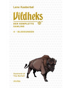 Vildheks 4: Blodsungen...