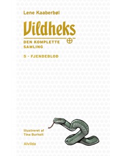 Vildheks 5: Fjendeblod...