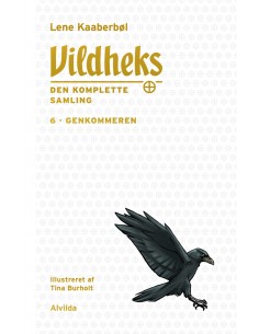Vildheks 6: Genkommeren...
