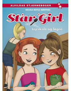 Star Girl 10: Lejrskole og...