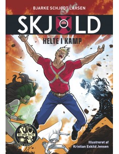Skjold 4: Helte i kamp
