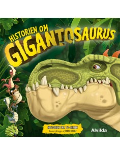 Gigantosaurus - Historien...