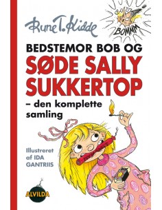 Bedstemor Bob og Søde Sally...