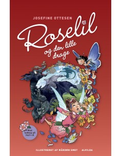 Roselil og den lille drage...