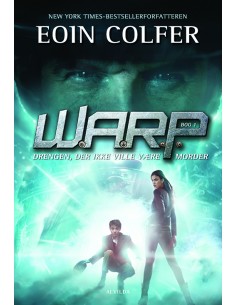 W.A.R.P. 1: Drengen, der...