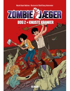 Zombie-jæger 2: Knuste kranier