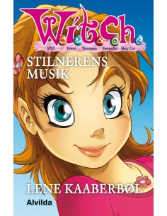 W.I.T.C.H. - Stilnerens musik