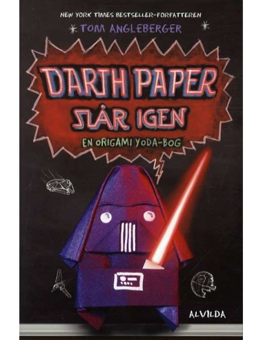 Origami Yoda 2: Darth Paper slår igen