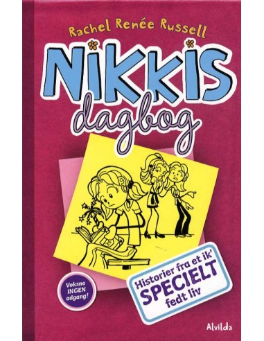 Nikkis dagbog 1: Historier fra et ik'...