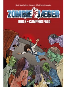 Zombie-jæger 5: Campens fald