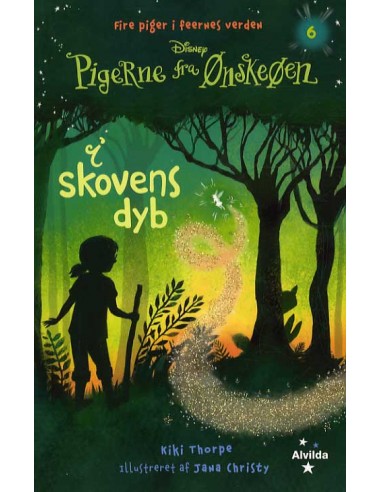 Pigerne fra Ønskeøen 6: I skovens dyb