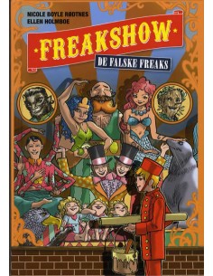Freakshow 1: De falske freaks