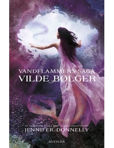 Vandflammens saga 2: Vilde...