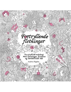 Fortryllende fletninger -...