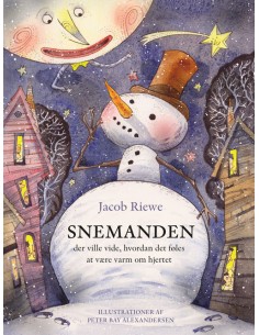 Snemanden der ville vide,...