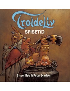 Troldeliv - Spisetid