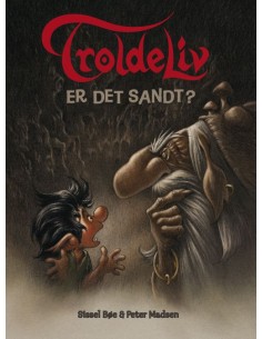 TROLDELIV - Er det sandt?