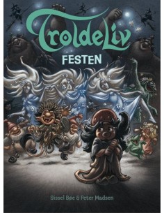 Troldeliv - Festen