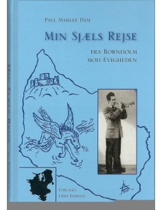 Min Sjæls Rejse fra...