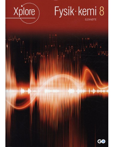 Xplore Fysik/kemi 8 Elevhæfte