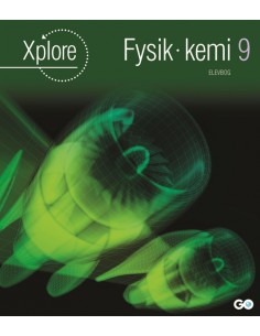 Xplore Fysik/kemi 9...